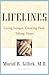 Lifelines by Muriel R. Gillick