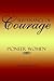 Sustenance of Courage: Pioneer Women