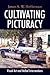 Cultivating Picturacy: Visu...