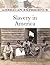 Slavery in America (American Experience)