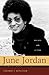 June Jordan: Her Life and Letters (Women Writers of Color)