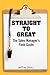 Straight to Great: The Sales Manager's Field Guide
