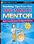 Teaching Tips From Your One-Minute Mentor : Quick and Easy Strategies for Classroom Success