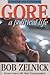 Gore: A Political Life