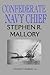 Confederate Navy Chief: Ste...