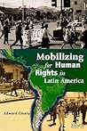 Mobilizing for Human Rights in Latin America
