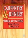 Carpentry And Joinery: Work Activities