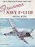 Grumman Navy F-111B Swing Wing (Naval Fighters, #41)