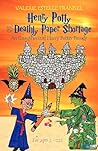 Henry Potty and the Deathly Paper Shortage by Valerie Estelle Frankel