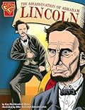 The Assassination of Abraham Lincoln