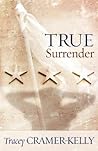 True Surrender
