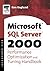 The Microsoft SQL Server 2000 Performance Optimization and Tuning Handbook