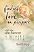 Finding Love on Purpose by Earl Hipp