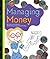 Managing Money (Simple Economics)