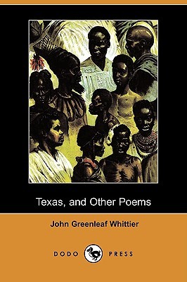 Texas, and Other Poems