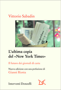 L'ultima copia del «New York Times» (Paperback)