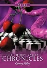 The Cherry Valley Chronicles: Cherry Valley The Cherry Valley Chronicles: Cherry Valley