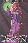 Dawn: The Return of the Goddess (Dawn, #2) Dawn: The Return of the Goddess (Dawn, #2)