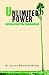 Unlimited Power: (Achieving The Impossible)