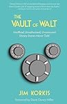 The Vault of Walt by Jim Korkis