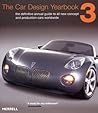 The Car Design Yearbook 3: The Definitive Annual Guide to All New Concept and Production Cars Worldwide