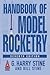 Handbook of Model Rocketry by G. Harry Stine