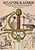 Weapons and Armor: A Pictorial Archive of Woodcuts & Engravings