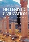 Hellenistic Civilization Hellenistic Civilization