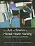The Art and Science of Mental Health Nursing by Ian J. Norman
