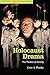 Holocaust Drama by Gene A. Plunka