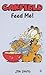 Garfield: Feed Me! (Garfield Pocket Books, #51)