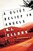A Quiet Belief in Angels by R. J. Ellroy