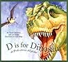 D is for Dinosaur by Todd Chapman D is for Dinosaur by Todd Chapman