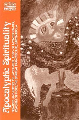 Apocalyptic Spirituality (Classics of Western Spirituality)