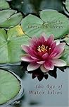 The Age of Water Lilies
