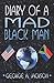 Diary of a Mad Black Man
