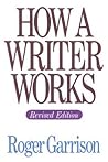 How a Writer Works