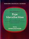 Pope Marcellus Mass (Norton Critical Score)
