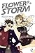 Flower in a Storm, Vol. 2 (...