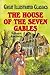 House of the Seven Gables (Great Illustrated Classics)