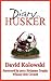 Diary of a Husker by David Kolowski