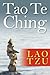 Tao Te Ching by Lao Tzu