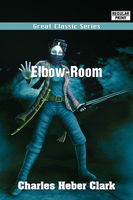 Elbow-Room (Paperback)