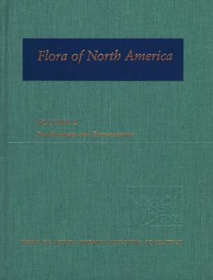 Flora of North America: North of Mexico; Volume 2: Pteridophytes and Gymnosperms (Hardcover)