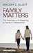 Family Matters: The Importance of Mattering to Family in Adolescence