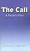 The Call: A Pastor's Story