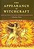 The Appearance of Witchcraft: Print and Visual Culture in Sixteenth-Century Europe