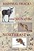 Mammal Tracks and Sign of the Northeast