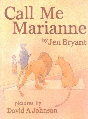 Call Me Marianne (Hardcover)