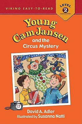 Young Cam Jansen and the Circus Mystery (Young Cam Jansen Mysteries, #17)